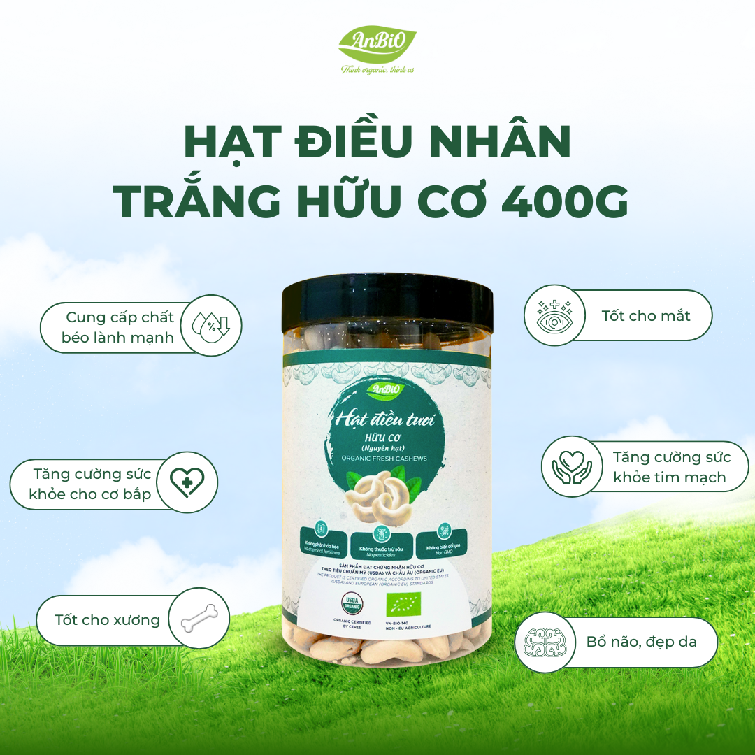 Hạt điều nhân trắng hữu cơ - 400gr