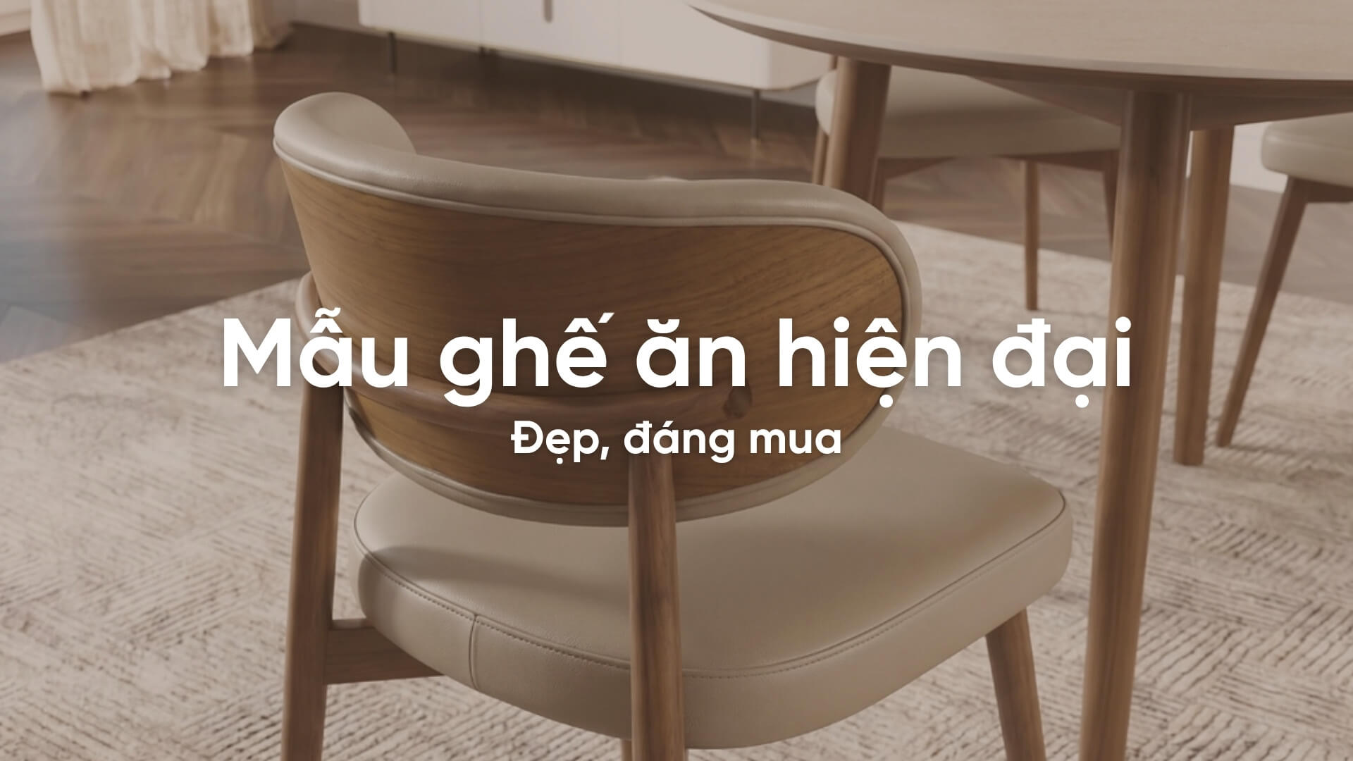 Top 11+ mẫu ghế ăn hiện đại đẹp, đáng mua nhất hiện nay