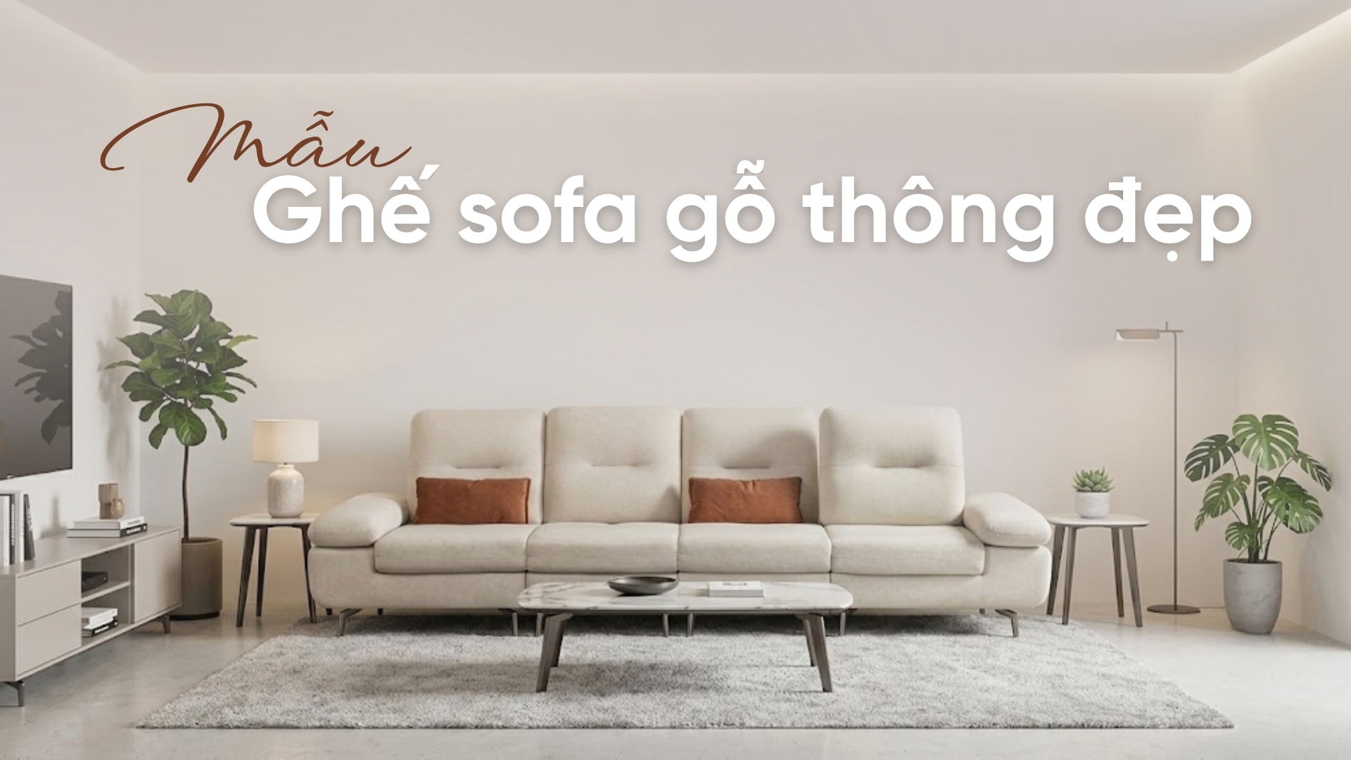Top 17+ mẫu ghế sofa gỗ thông đẹp cho phòng khách hiện đại