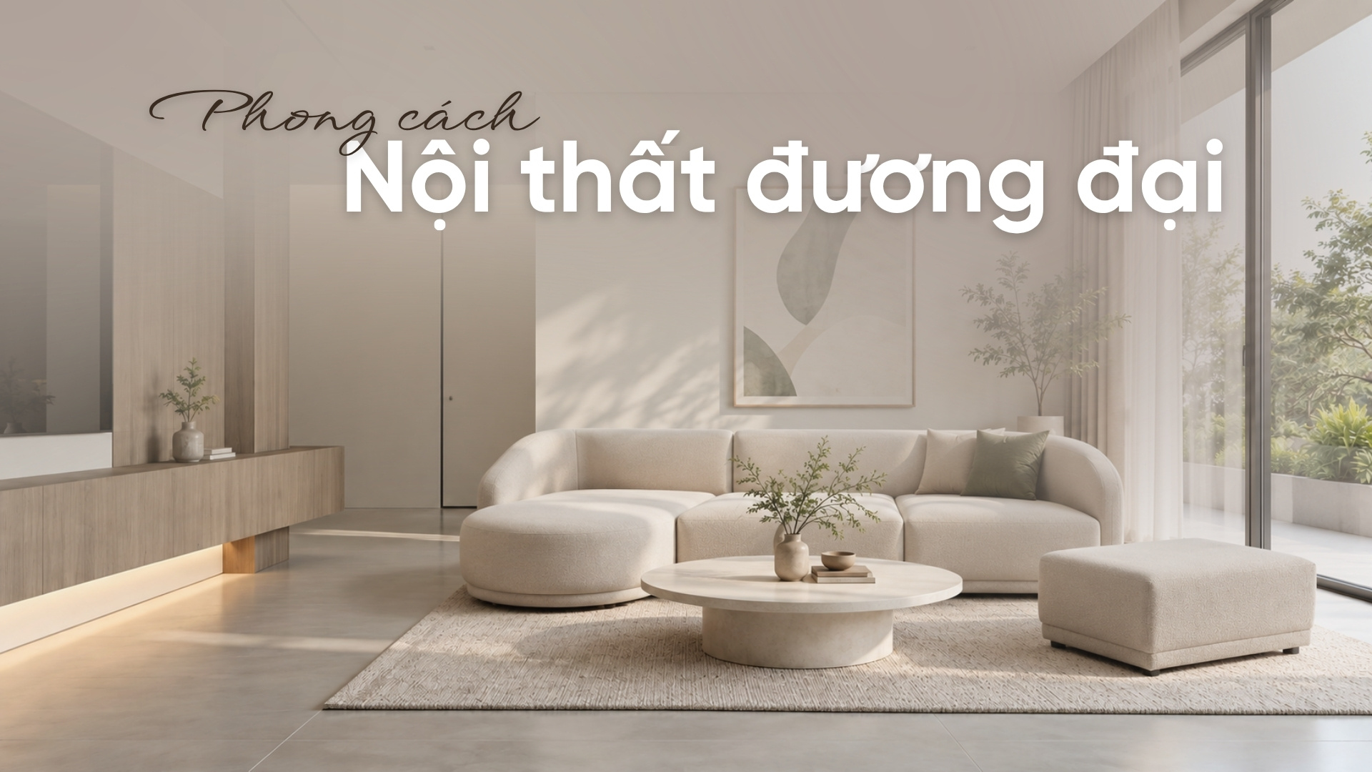 Phong cách nội thất đương đại khác hiện đại ở điểm nào?