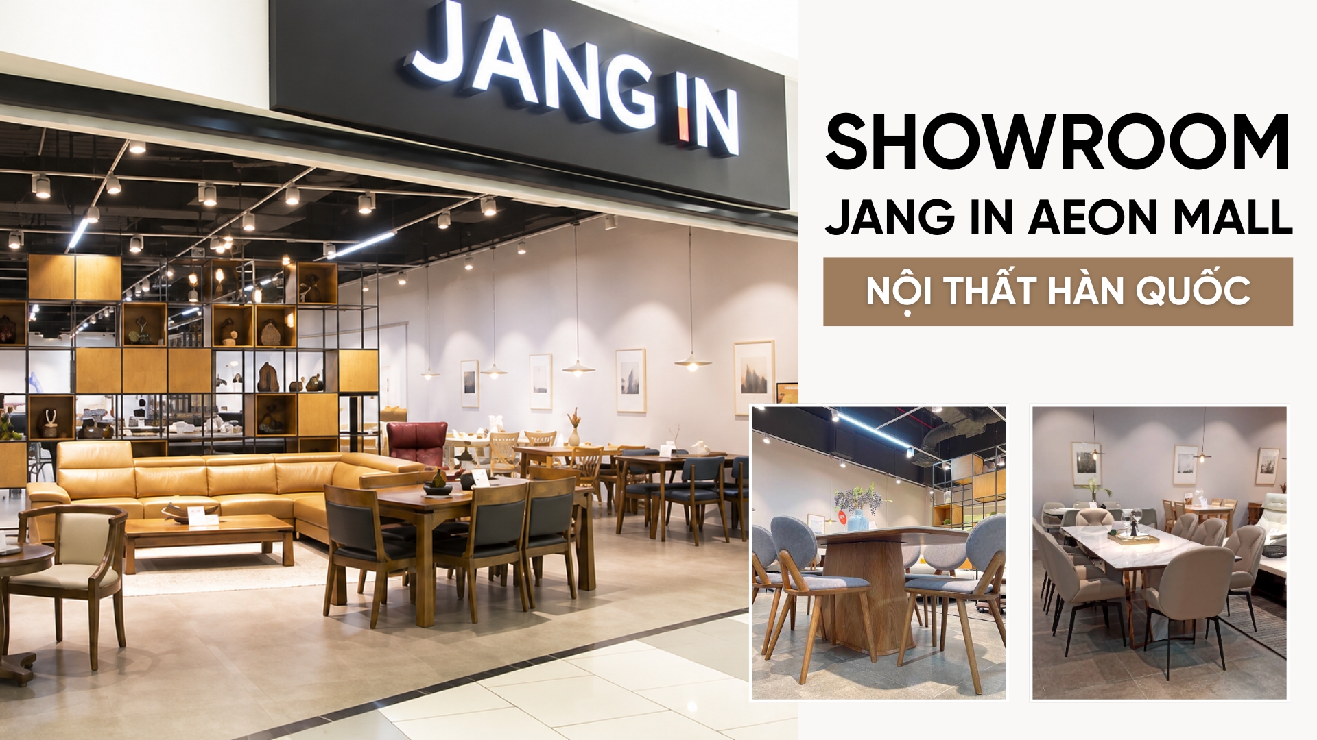Showroom Jang In Aeon Mall: Không gian mua sắm nội thất hiện đại