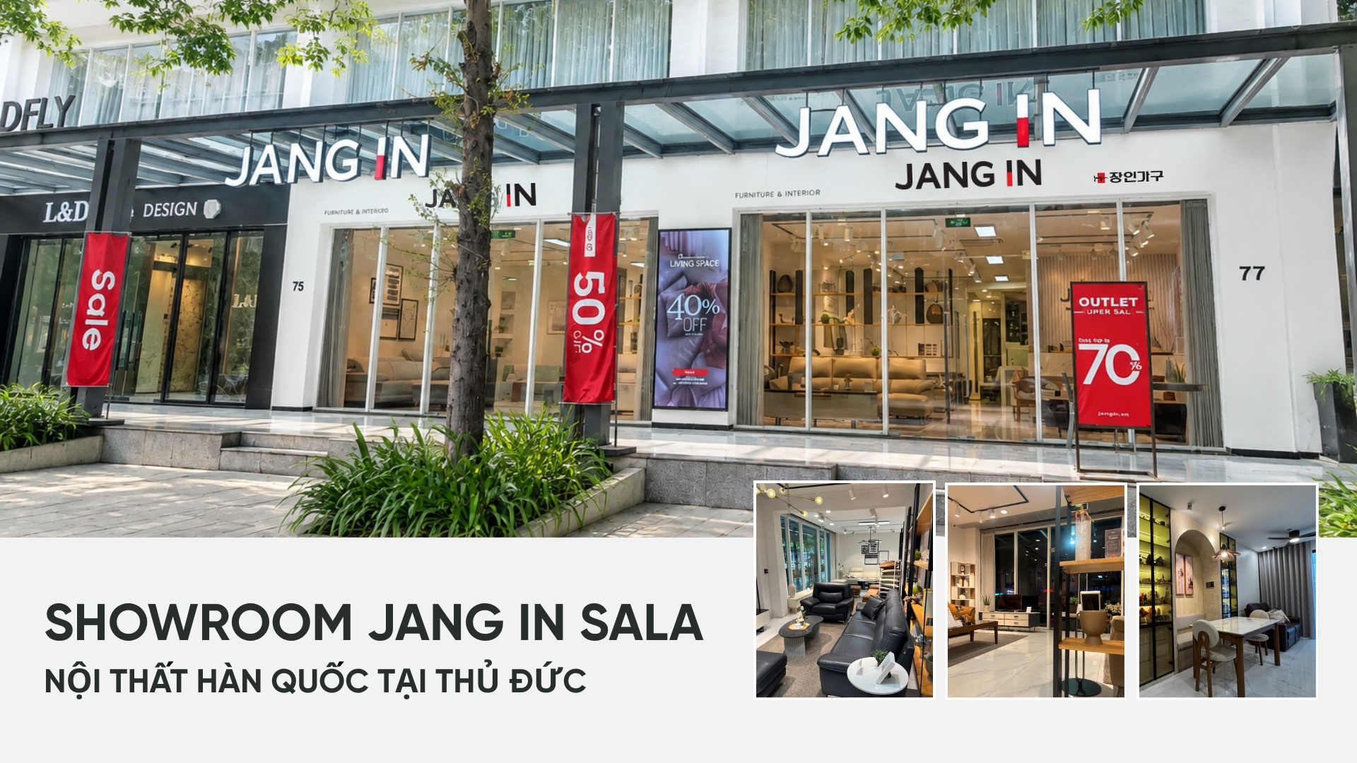 Showroom Jang In Sala: Showroom nội thất Hàn Quốc tại Thủ Đức