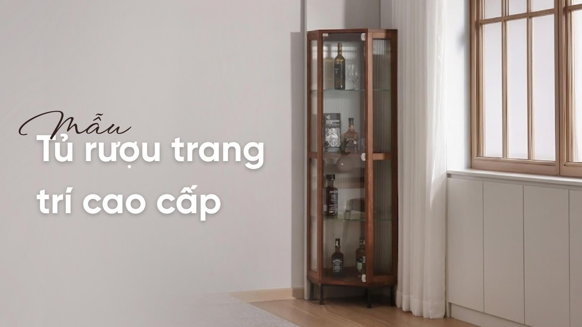 Mẫu tủ rượu trang trí cao cấp giúp phòng khách thêm nổi bật