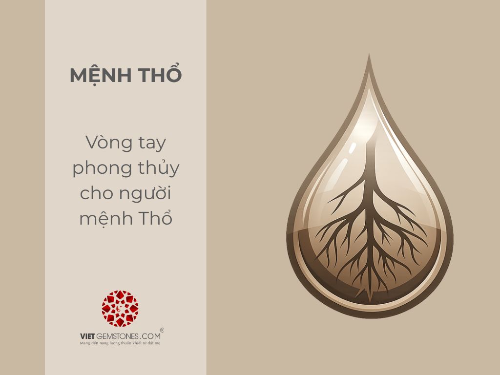Vòng tay phong thủy cho người mệnh Thổ