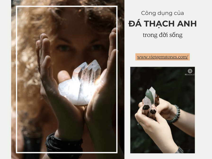 Công dụng của đá Thạch Anh trong đời sống