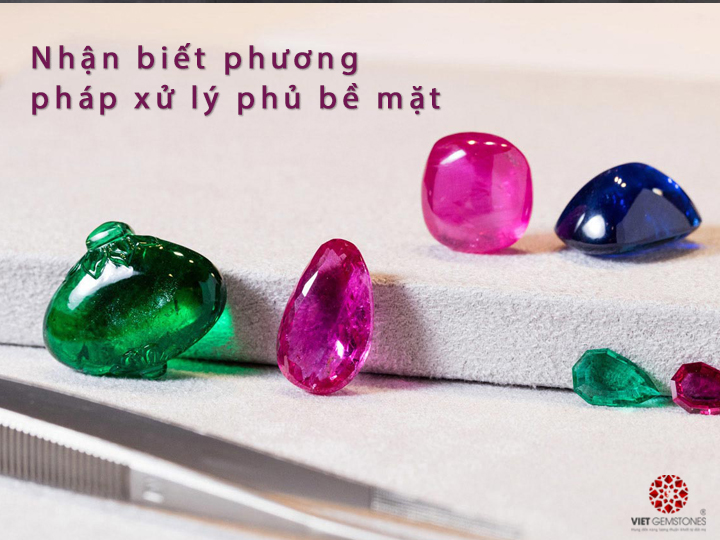 Cách nhận biết đá quý đã qua xử lý – Phương pháp phủ bề mặt đá quý