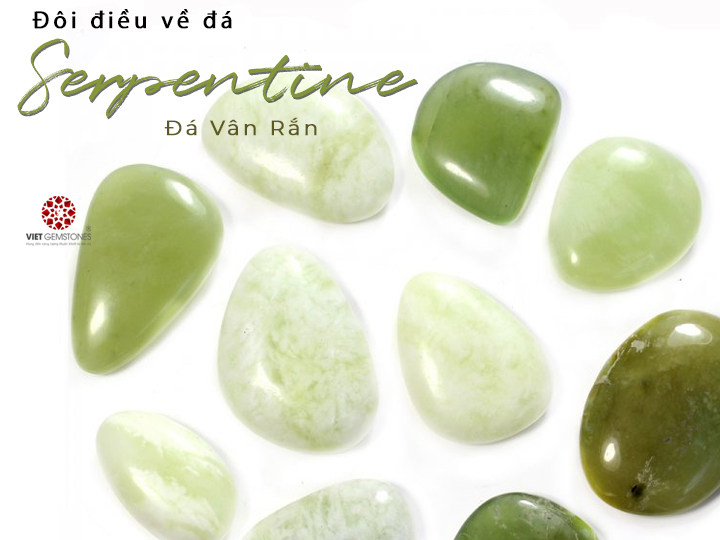 Đá Serpentine (Vân rắn), ý nghĩa và tác dụng của đá đối với người đeo