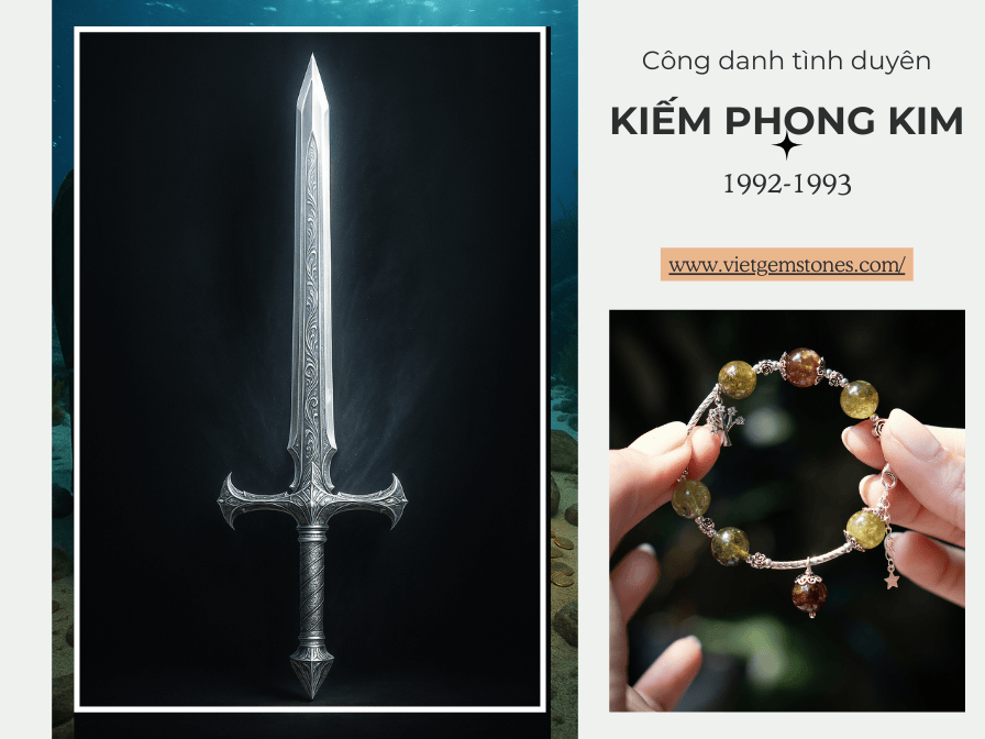Công danh, tình duyên của người mệnh Kiếm Phong Kim (1992-1993)