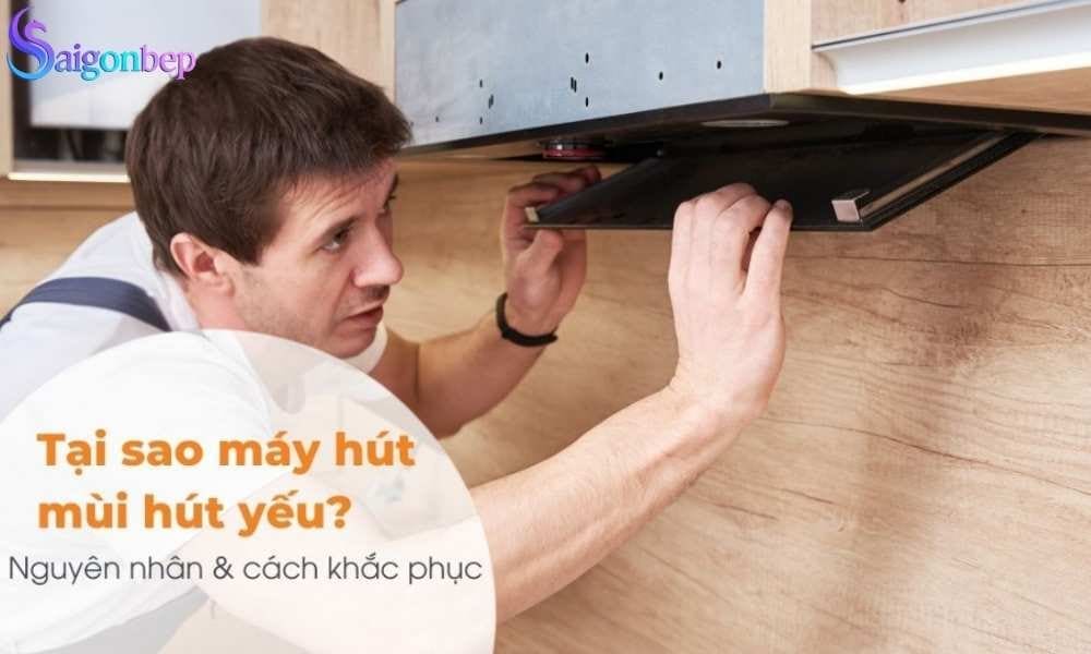 máy hút mùi hút yếu