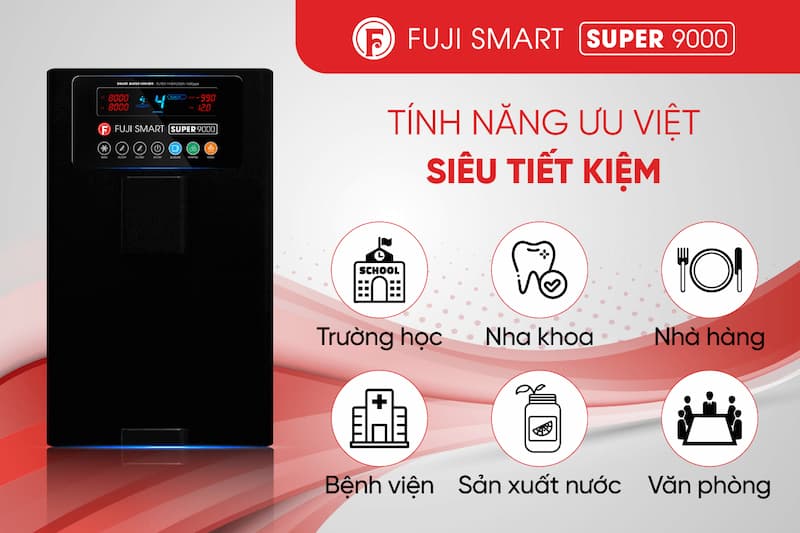 Máy lọc nước ion kiềm Fuji Smart Super 9000