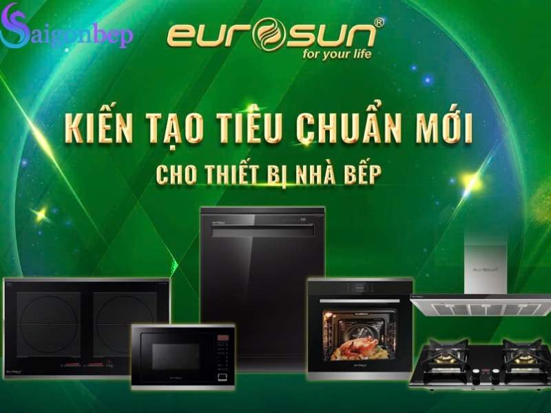 Thiết bị nhà bếp Eurosun