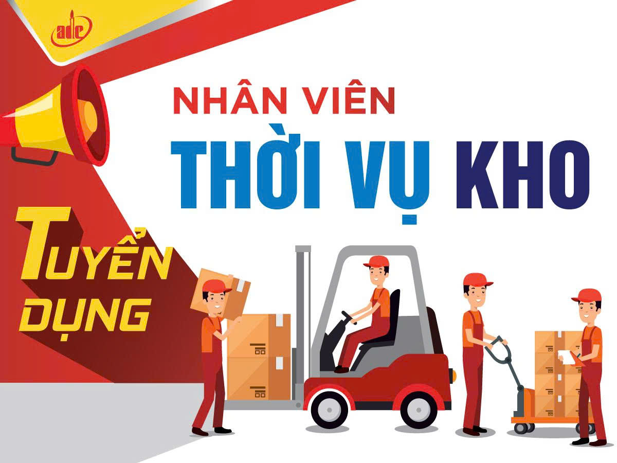 Tuyển dụng Nhân viên Thời vụ kho