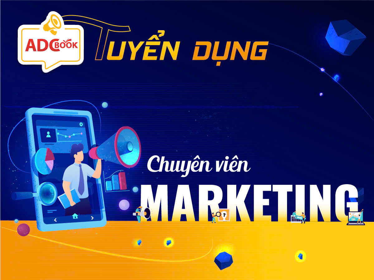 Tuyển dụng Chuyên viên Marketing