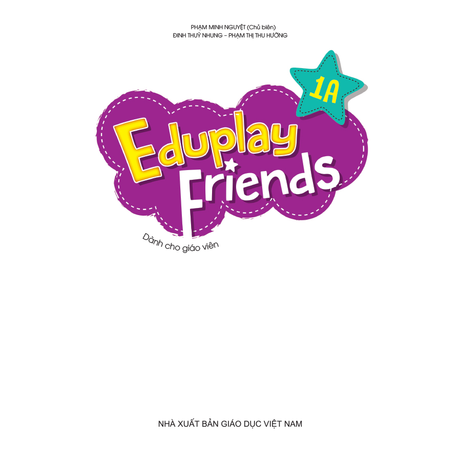Eduplay Friends 1A (Dành cho giáo viên)