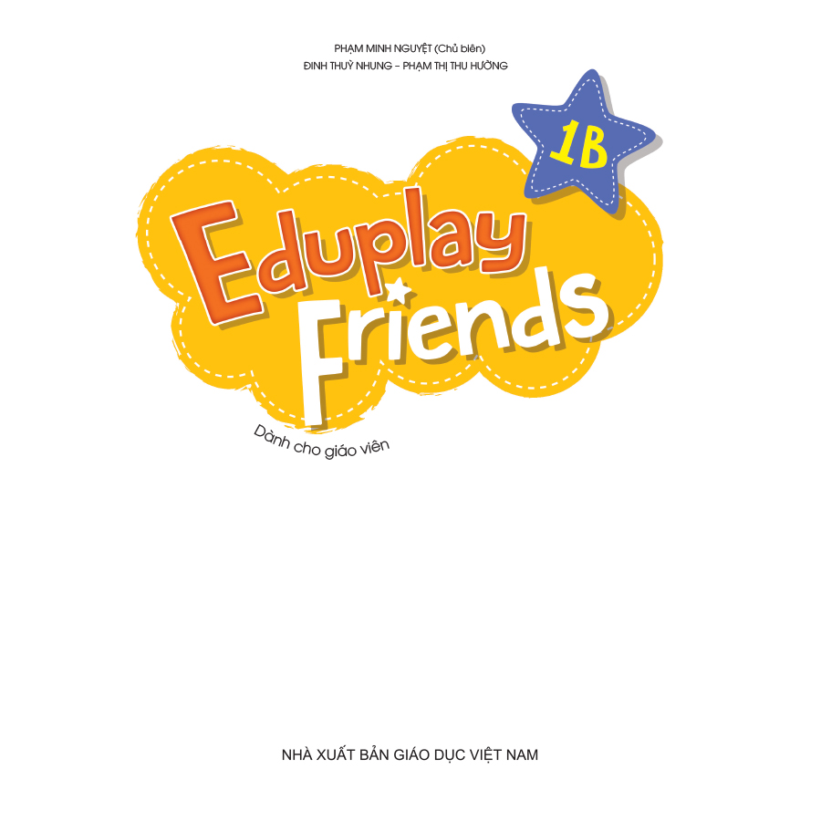 Eduplay Friends 1B (Dành cho giáo viên)