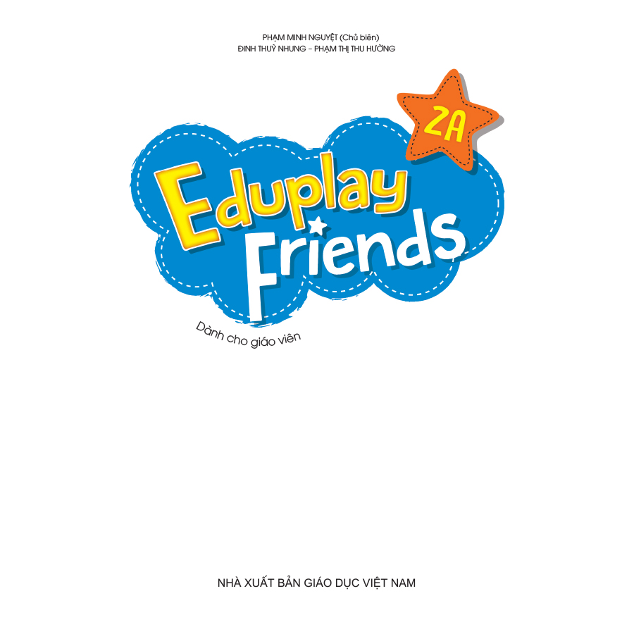 Eduplay Friends 2A (Dành cho giáo viên)