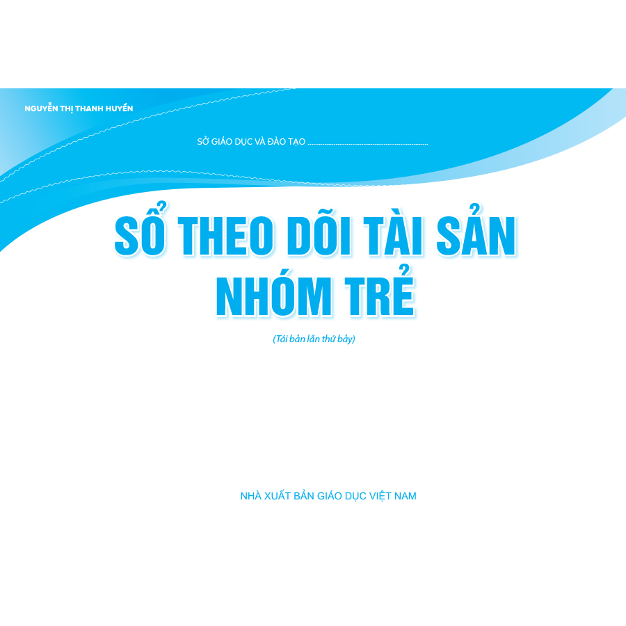 Sổ theo dõi tài sản nhóm trẻ