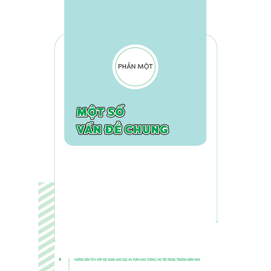 Hướng dẫn tích hợp nội dung giáo dục an toàn giao thông cho trẻ trong trường mầm non (Dành cho CBQL & GVMN)