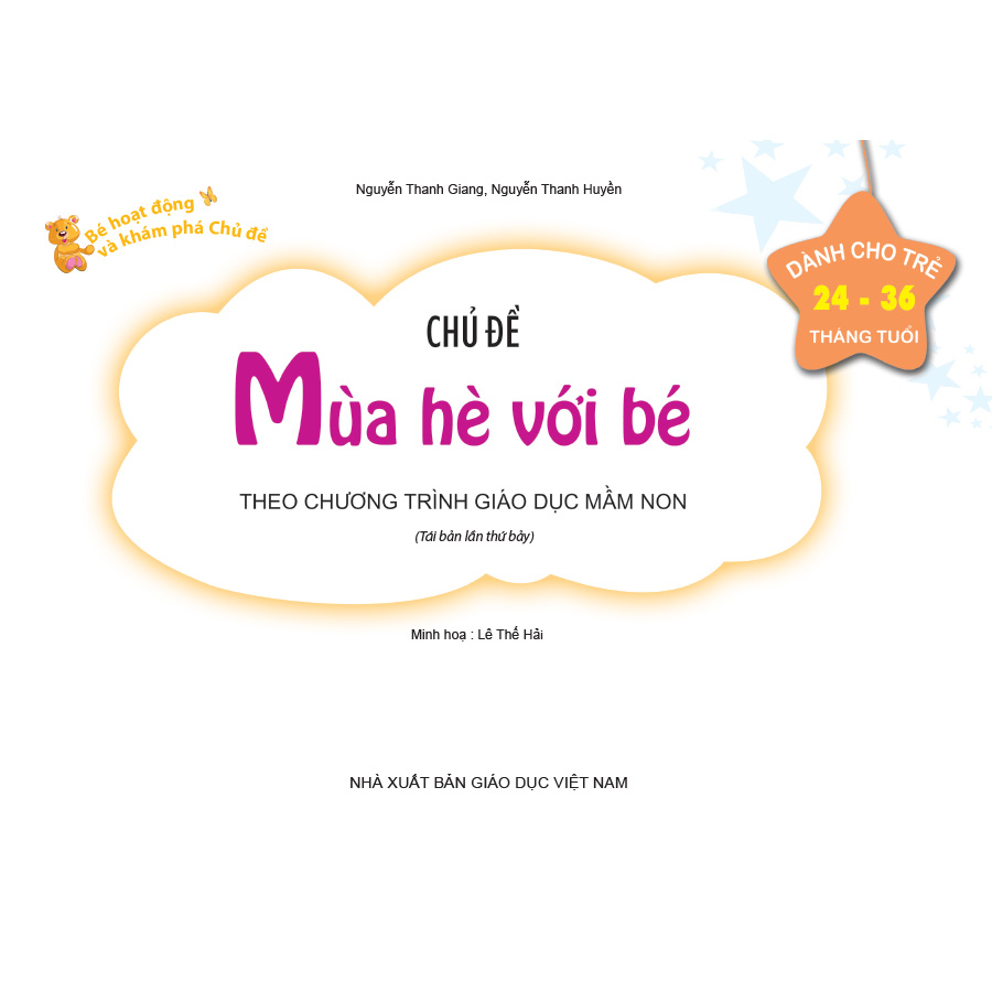 Bé HĐ&KPCĐ - Chủ đề Mùa hè với bé (Dành cho trẻ 24-36 tháng tuổi)