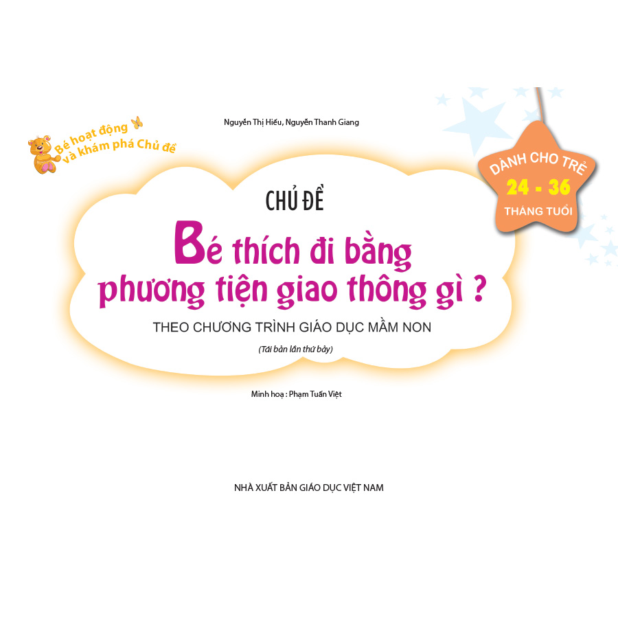 Bé HĐ&KPCĐ - Chủ đề Bé thích đi bằng phương tiện giao thông gì (Dành cho trẻ 24-36 tháng tuổi)
