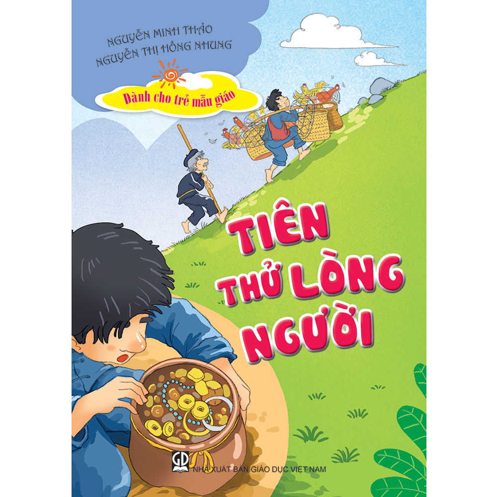Tiên thử lòng người (Dành cho trẻ MG)