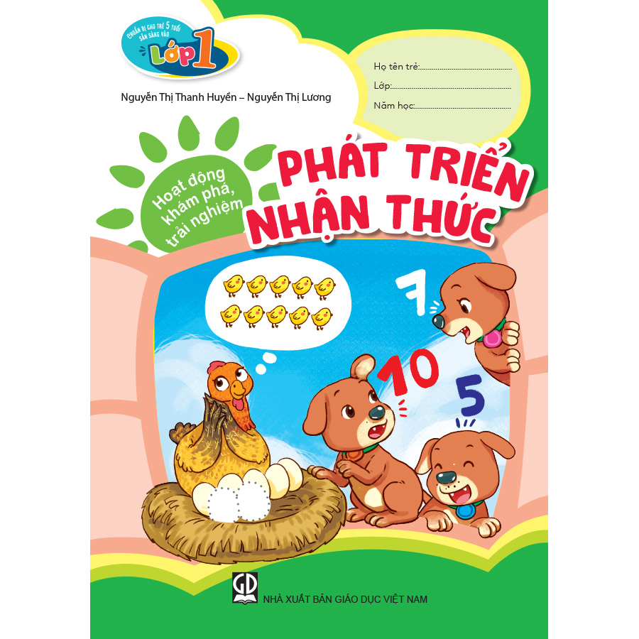 Chuẩn bị cho trẻ 5 tuổi sẵn sàng vào lớp một - Hoạt động khám phá, trải nghiệm - Phát triển Nhận thức