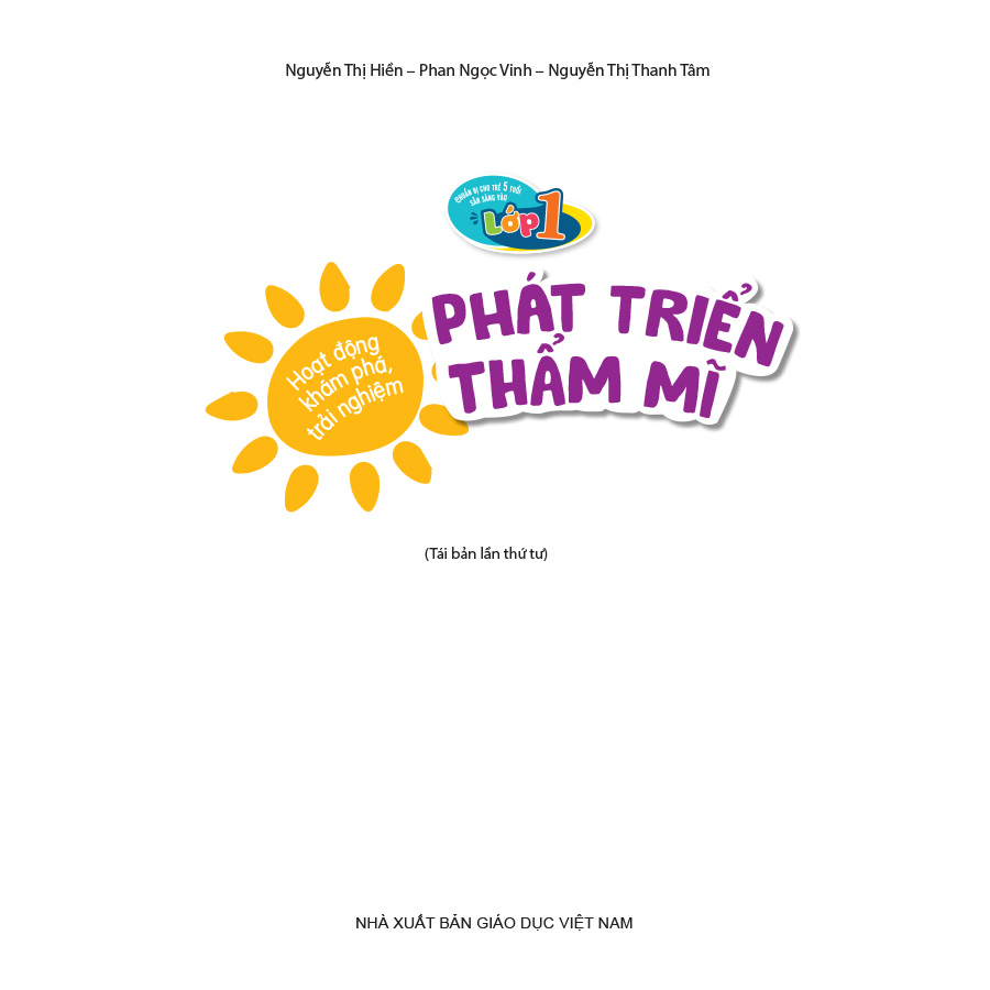 Chuẩn bị cho trẻ 5 tuổi sẵn sàng vào lớp một - Hoạt động khám phá, trải nghiệm - Phát triển Thẩm mĩ