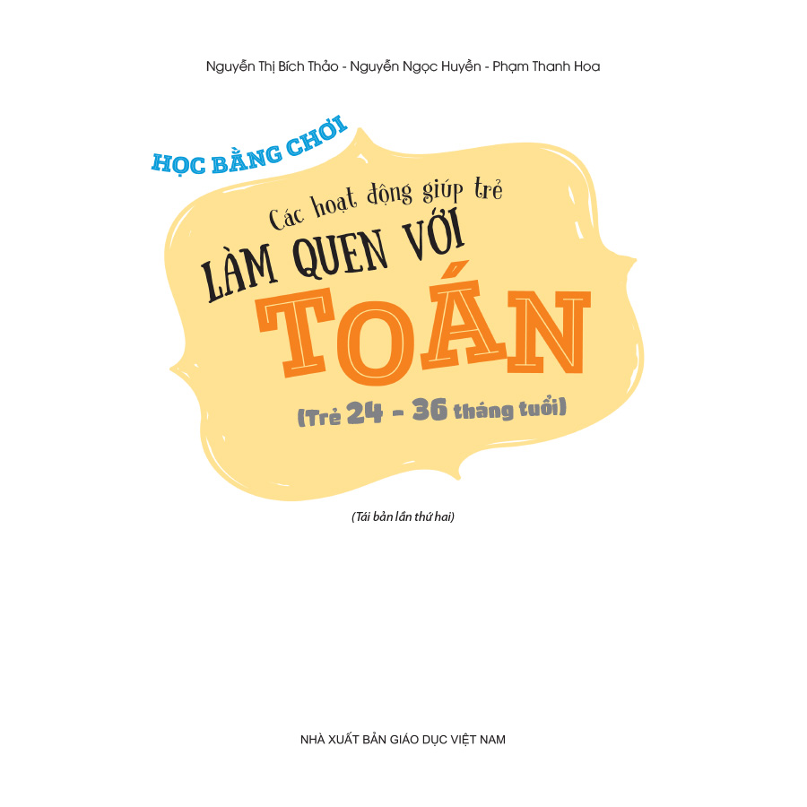 Học bằng chơi – Các hoạt động giúp trẻ làm quen với toán (Trẻ 24 – 36 tháng tuổi)