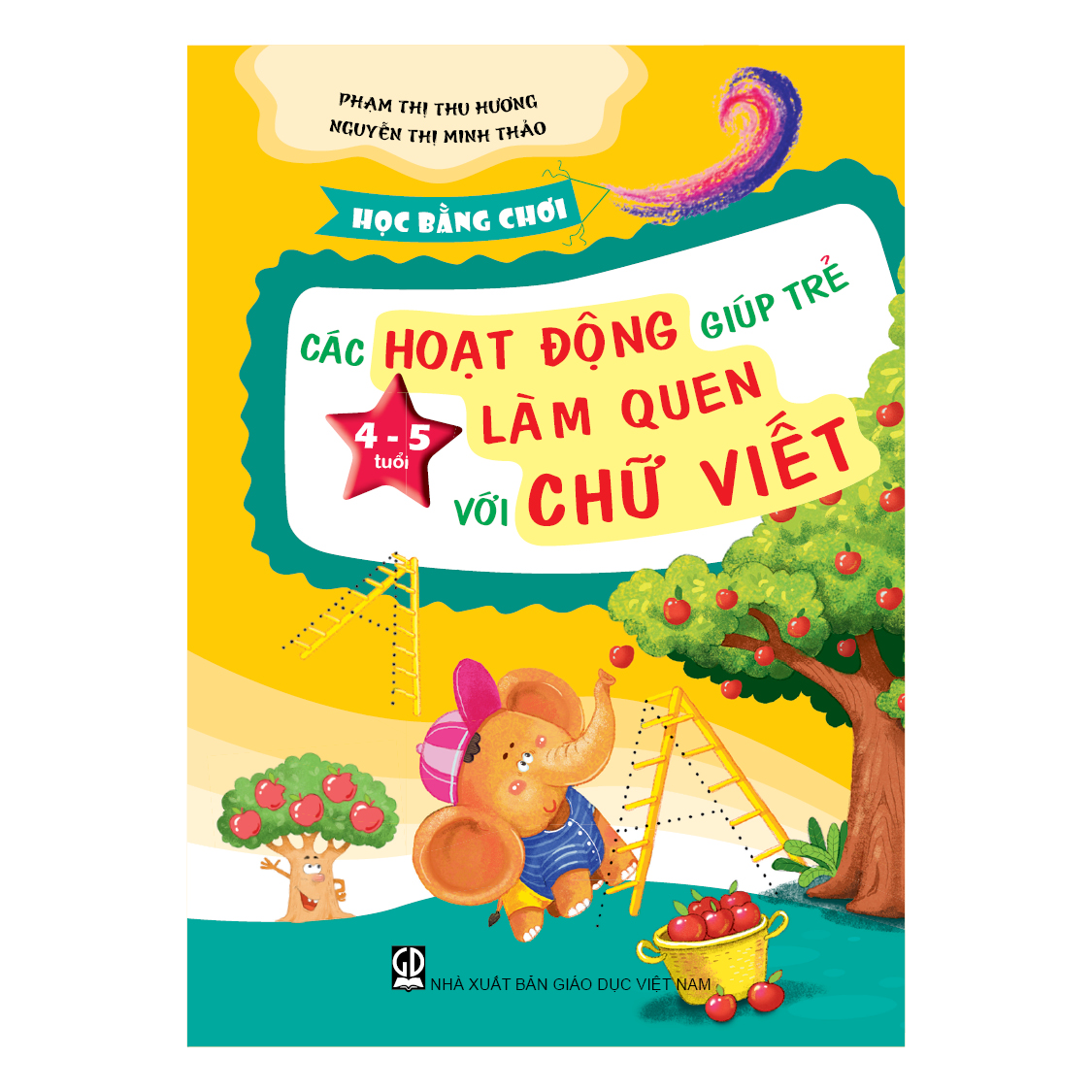 Học bằng chơi – Các hoạt động giúp trẻ 4 - 5 tuổi làm quen với chữ viết