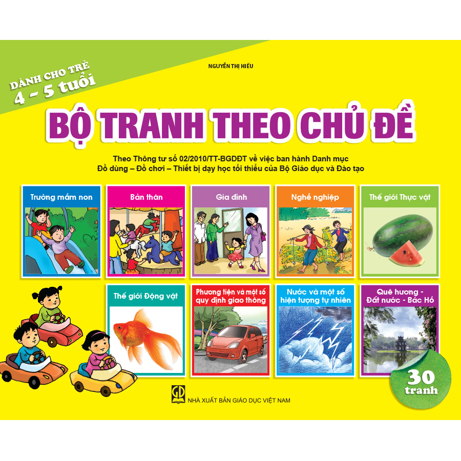 Bộ tranh theo chủ đề (Dành cho trẻ 4 - 5 tuổi)