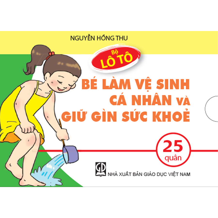 Lô tô Bé làm vệ sinh cá nhân và giữ gìn sức khỏe