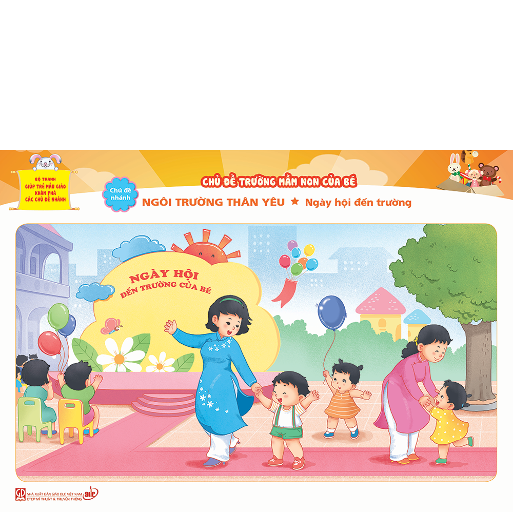 Bộ tranh giúp trẻ mẫu giáo khám phá các chủ đề nhánh - Chủ đề Trường mầm non của bé
