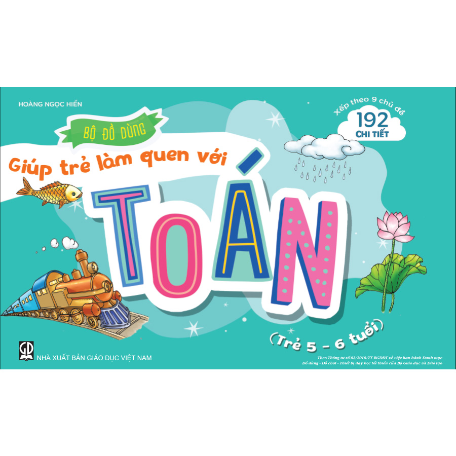 Bộ đồ dùng giúp trẻ làm quen với Toán (Trẻ 5 - 6 tuổi)