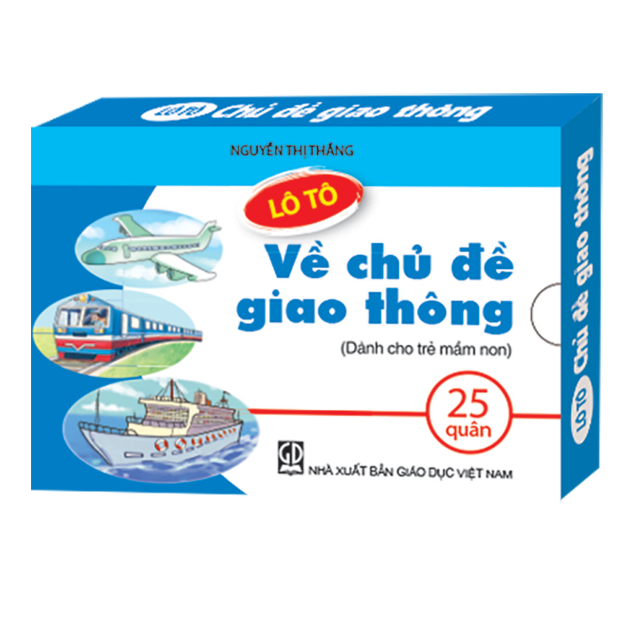 Lô tô về chủ đề giao thông (Dành cho trẻ mầm non)