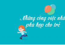 Những công việc nhà phù hợp với bé theo độ tuổi