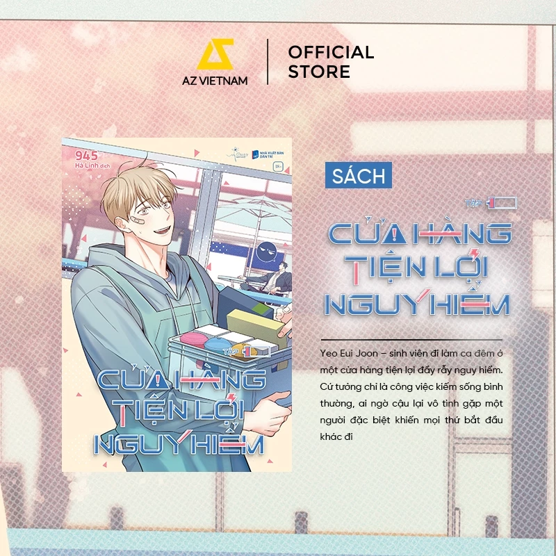 Bản đặc biệt - Cửa Hàng Tiện Lợi Nguy Hiểm (Tập 1)