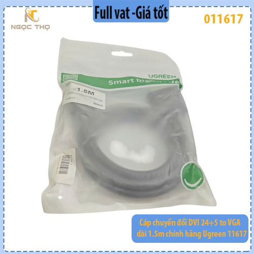 Cáp chuyển đổi DVI 24+5 to VGA dài 1.5m chính hãng Ugreen 11617 - hàng chính hãng - full vat