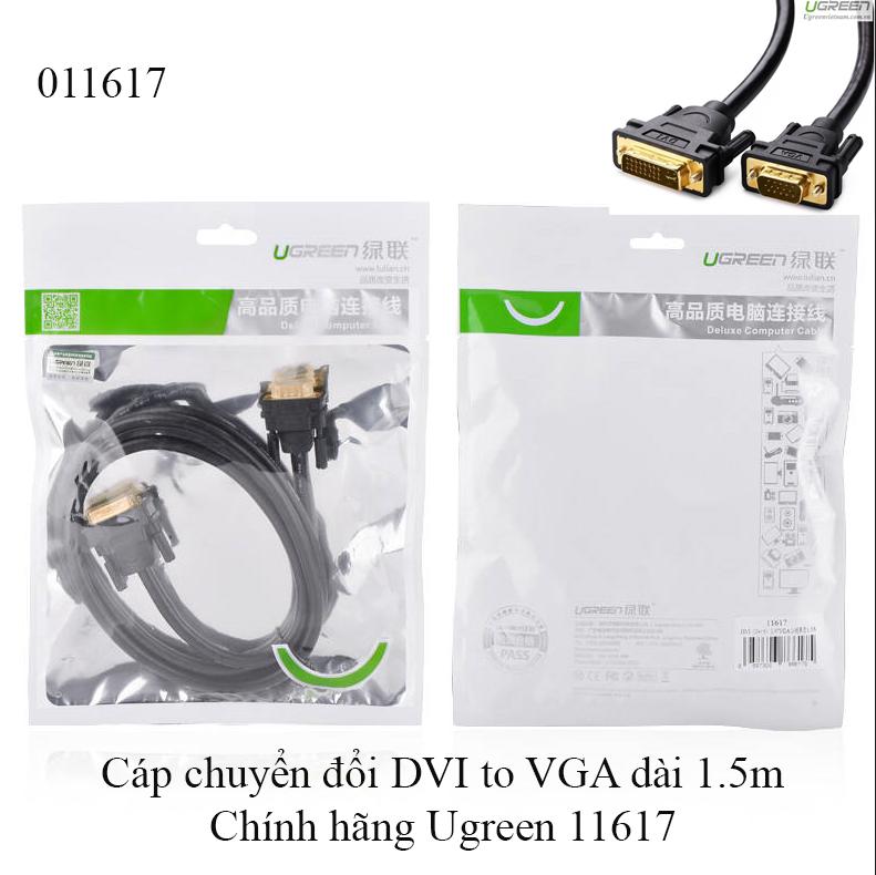 Cáp chuyển đổi DVI 24+5 to VGA dài 1.5m chính hãng Ugreen 11617 - hàng chính hãng - full vat