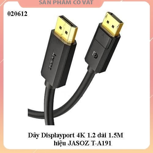 Dây Displayport 4K 1.2 dài 1.5M hiệu JASOZ T-A191 chính hãng
