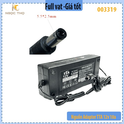 Nguồn Adapter TTA 12V 10A – Chính hiệu – Full VAT