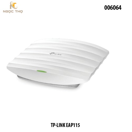 Bộ phát Wi-Fi Access Point Gắn Trần Chuẩn N Tốc Độ 300Mbps TP-LINK EAP115 - Hàng Chính Hãng