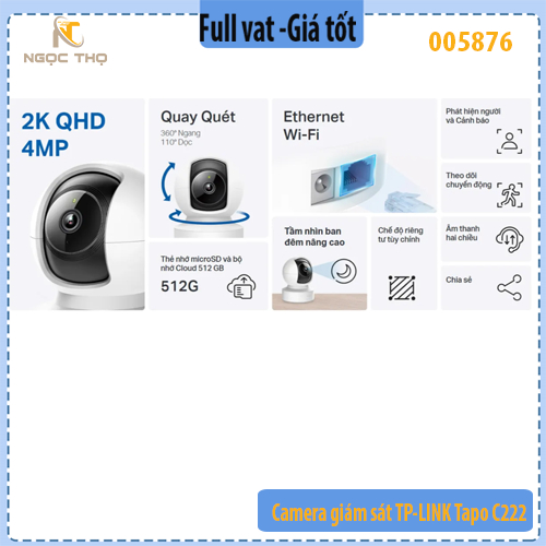 Camera Wi‑Fi TP‑Link Tapo C222 – 2K QHD 4MP – Quay 360° – Hồng ngoại nâng cao – Đàm thoại 2 chiều – MicroSD 512GB