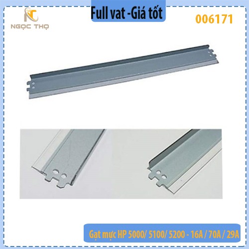 Gạt mực HP 5000/ 5100/ 5200 - 16A / 70A / 29A - Gạt Drum HP 5000/ 5100/ 5200 - 16A / 70A / 29A - full vat
