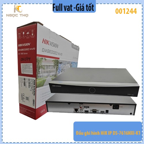 Đầu Ghi Camera IP Hikvision DS-7616NXI-K1 – 16 Kênh – Hỗ Trợ 1 Ổ Cứng 10TB – AI Thông Minh – Chính Hãng – Full VAT