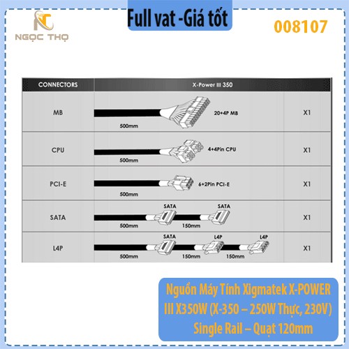 Nguồn Máy Tính Xigmatek X-POWER III 350W (X-350 – 250W Thực, 230V) – Single Rail – Quạt 120mm – Chính Hãng – Full VAT
