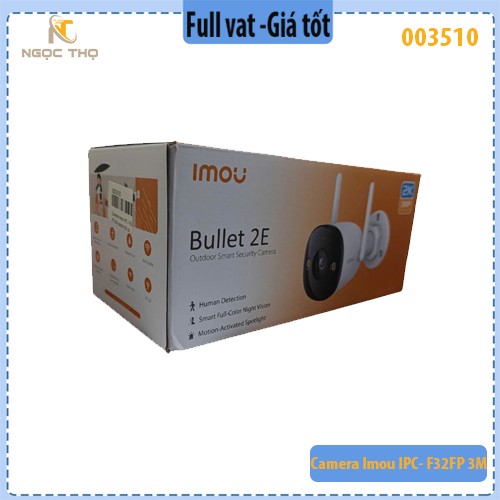 Camera Imou IPC-F32FP 3MP - Có Màu Ban Đêm, LED Chiếu Sáng, Ghi Âm 1 Chiều, Chống Nước IP67
