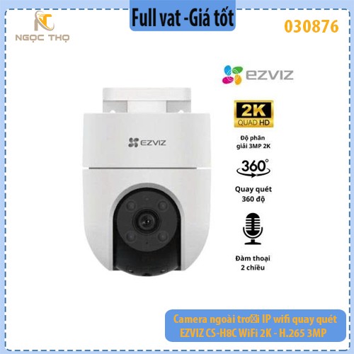 Camera WiFi Ngoài Trời EZVIZ CS-H8C 3MP – Quay Quét 360° | Có Màu Ban Đêm | Đàm Thoại 2 Chiều | Còi Báo Động - chính hãn
