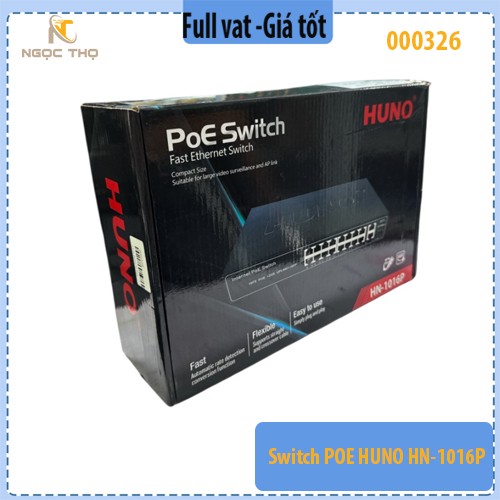 Chia mạng PoE HUNO HN-1016P – 16 Cổng PoE – Switch PoE cho Camera & AP – Hàng chính hãng – Full VAT
