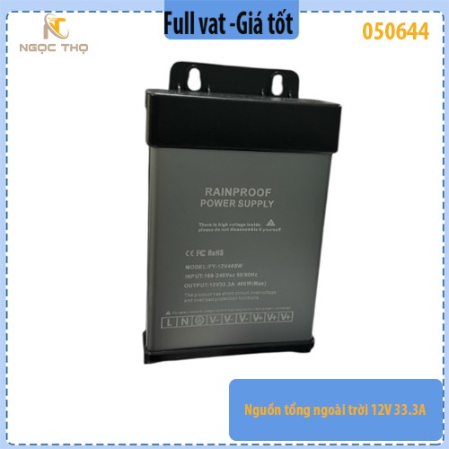 Nguồn tổng ngoài trời 12V – 33.3A (400W) – Rainproof Power Supply – Full VAT