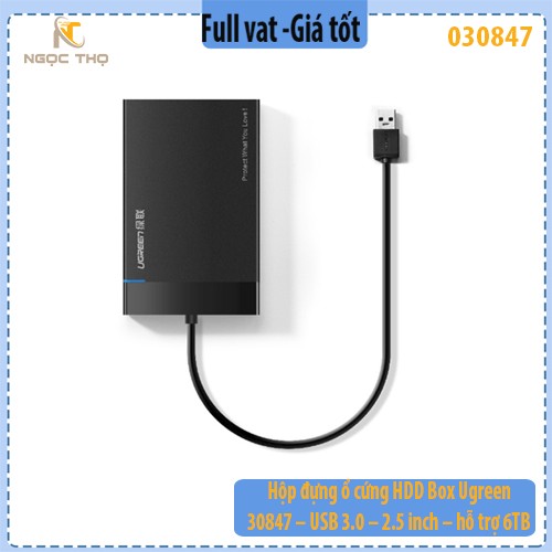 Hộp đựng ổ cứng UGREEN 30847 – USB 3.0 – 2.5" SATA, hỗ trợ 6TB, UASP – Chính hãng – Full VAT